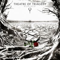 Theatre Of Tragedy &quot;Remixed&quot;